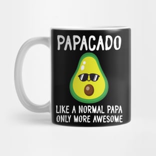 Papacado Like A Normal Papa Only More Awesome Avocado Father Mug